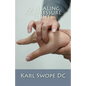 22 Healing Acupressure Points: Fast Easy Guide to Natural Healing - Paperback