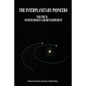 The Interplanetary Pioneers: Volume II: System Design and Development - Paperback