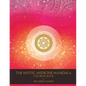 Mystic Medicine Mandala Coloring Book: 80 Patterns for Health and Peace - Paperback