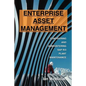 Enterprise Asset Management: Configuring and Administering SAP R/3 Plant Maintenance - Paperback