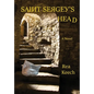 Saint Sergey's Head - Hardcover