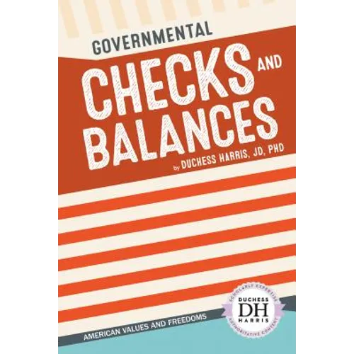 Governmental Checks and Balances - Library Binding