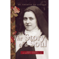 Story of a Soul: Newly Updated By Robert J. Edmonson, CJ - Paperback