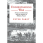 Understanding War: Essays on Clausewitz and the History of Military Power - Paperback