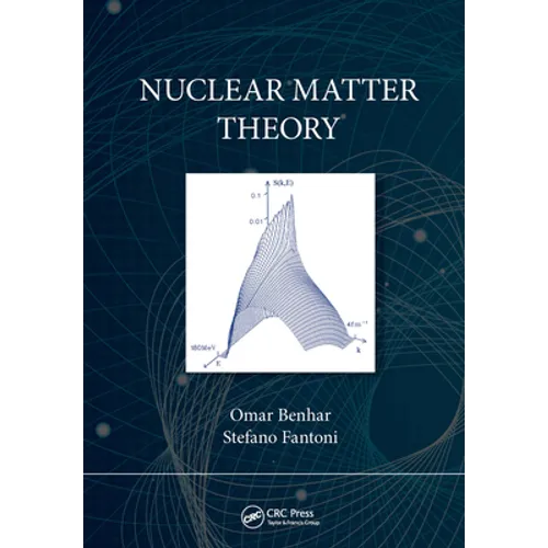 Nuclear Matter Theory - Paperback
