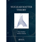 Nuclear Matter Theory - Paperback