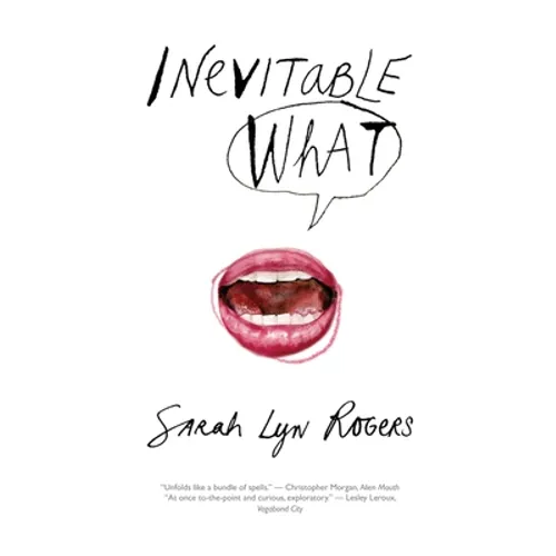 Inevitable What - Paperback
