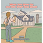 When You Grow Up and Get Your Own House - Hardcover
