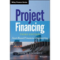Project Financing 3e - Hardcover