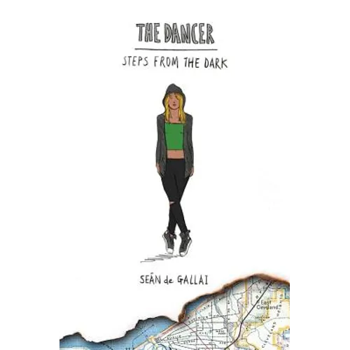 The Dancer. Steps From The Dark - Paperback