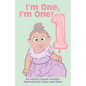I'm One, I'm One! - Paperback