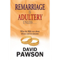 Remarriage is Adultery Unless ... - Paperback
