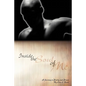 Inside the Soul of Me: A Journey Through Poetry and Prose - Paperback