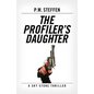 The Profiler's Daughter: A Sky Stone Thriller - Paperback