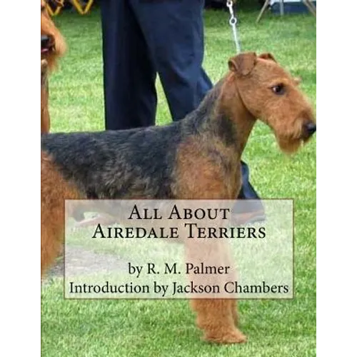 All About Airedale Terriers - Paperback