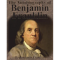 The Autobiography of Benjamin Franklin - Paperback
