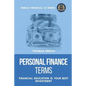 Personal Finance Terms - Financial Education Is Your Best Investment - Paperback