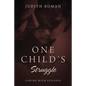 One Child's Struggle: Coping With Epilepsy - Paperback