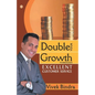 Double Your Growth Through Excellent Customer Service - Paperback