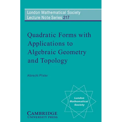 Quadratic Forms with Applications to Algebraic Geometry and Topology - Paperback