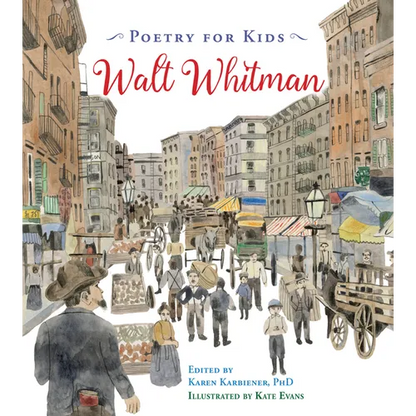 Poetry for Kids: Walt Whitman - Hardcover