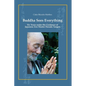 Buddha Sees Everything: Six Years under the Guidance of Japanese Zen Master Harada Tangen - Paperback