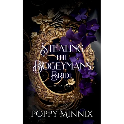 Stealing the Bogeyman's Bride: A spicy fae romantasy - Paperback