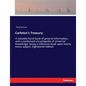 Carleton's Treasury: A valuable hand-book of general information, and a condensed encyclopedia of universal knowledge, being a reference book upon nea - Paperback