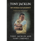Tony Jacklin: My Ryder Cup Journey - Paperback