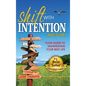 Shift with Intention and Soar! - Hardcover