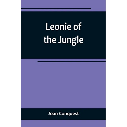 Leonie of the Jungle - Paperback