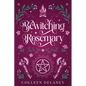 Bewitching Rosemary - Paperback