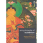 Encyclopedia of Buddhism - Paperback