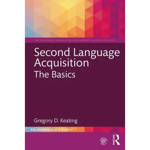 Second Language Acquisition: The Basics - Paperback