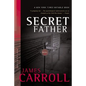 Secret Father - Paperback