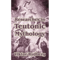 Researches in Teutonic Mythology - Paperback