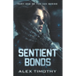 Sentient Bonds - Paperback