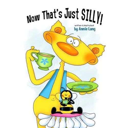 Now That's Just SILLY! - Paperback