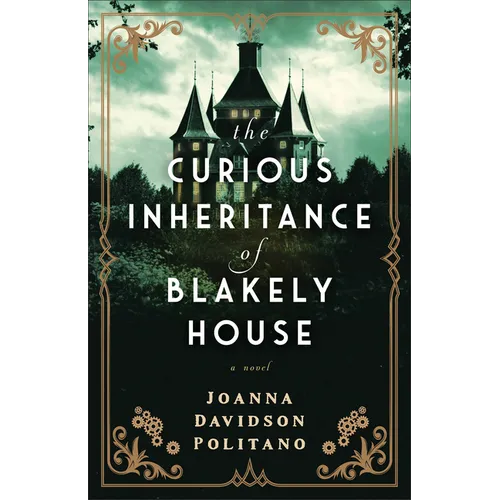 The Curious Inheritance of Blakely House - Paperback