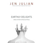 Earthly Delights and Other Apocalypses - Paperback