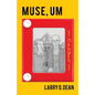 Muse, Um - Paperback