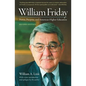 William Friday: Power, Purpose, and American Higher Education - Paperback