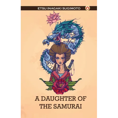 A Daughter of the Samurai - Paperback