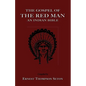 The Gospel of the Red Man: An Indian Bible an Indian Bible - Paperback