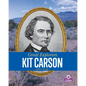 Kit Carson - Library Binding
