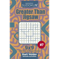 Sudoku Greater Than Jigsaw - 200 Hard to Master Puzzles 9x9 (Volume 7) - Paperback