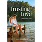 Trusting Love - Paperback