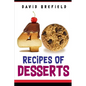 40 recipes of desserts: The most delicious desserts. Easy to prepare - Paperback