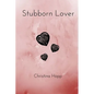 Stubborn Lover - Paperback