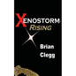Xenostorm: Rising - Paperback